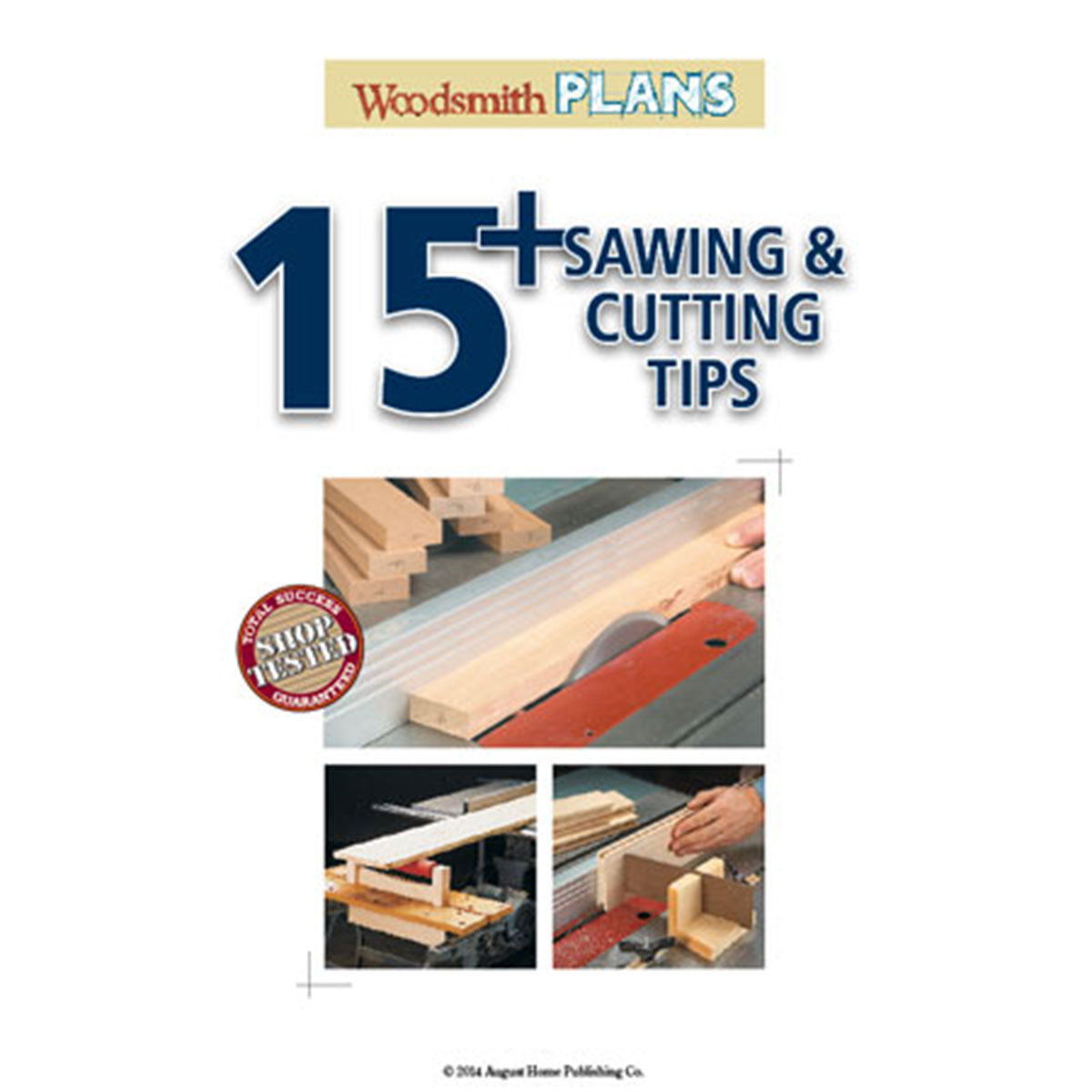 Woodsmith 15+ Sawing and Cutting Tips