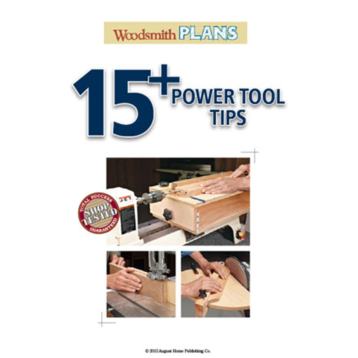 Woodsmith 15+ Power Tool Tips