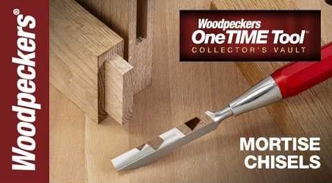 Load video: Woodpeckers OneTime Tool Collector's 
Vault Mortise Chisel Video