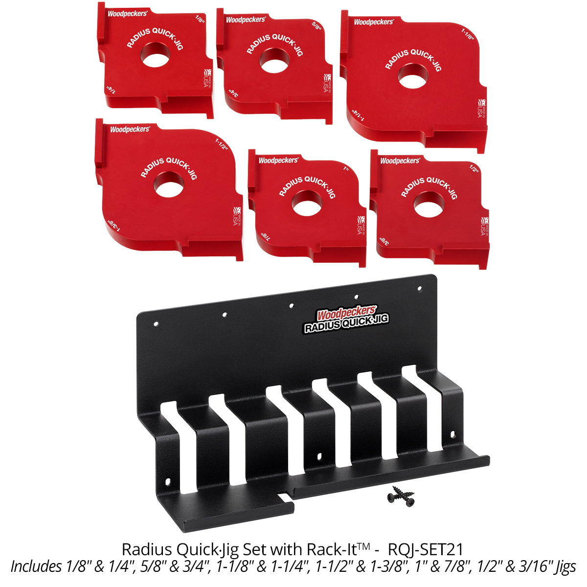 Radius Quick Jig - 6pc Set with Rack-It - CLOSEOUT