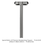 Precision Woodworking T-Square Special Edition - 24 Inch with Rack-It - CLOSEOUT