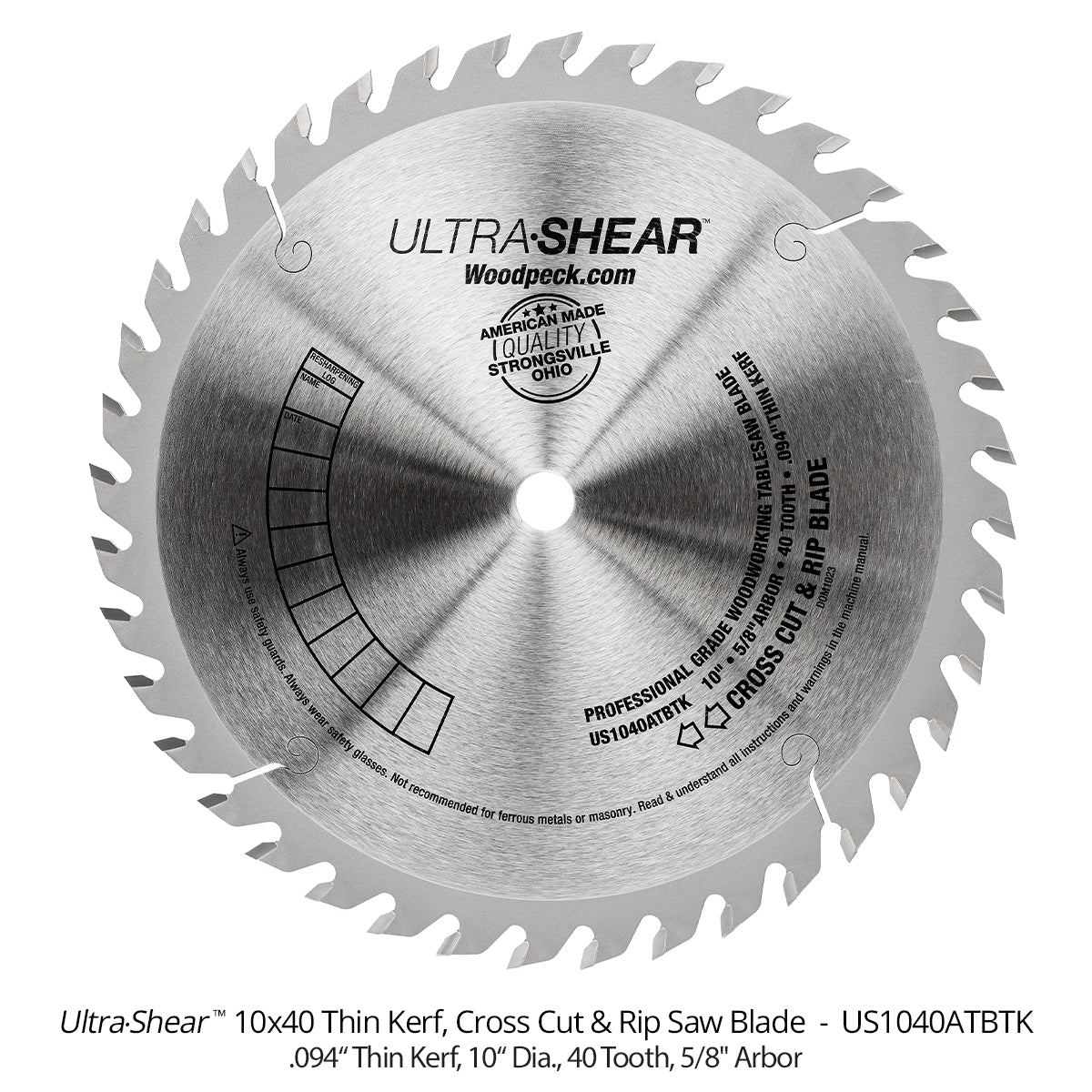 Ultra-Shear 10" 40-Tooth ATB Cross-Cut and Rip Table Saw Blade